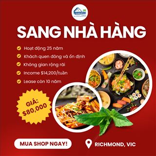 Sang nhà hàng có income ổn định tại Richmond với giá chỉ $80,000